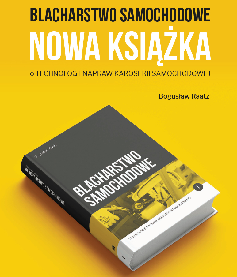 Nowa książka pt. BLACHARSTWO SAMOCHODOWE ukaże się jeszcze w tym roku! Nowa książka pt. BLACHARSTWO SAMOCHODOWE ukaże się jeszcze w tym roku!