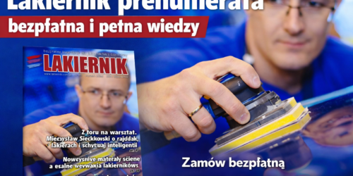 Lakiernik prenumerata – nowy numer już dostępny! Zobacz, co w środku Lakiernik prenumerata – nowy numer już dostępny! Zobacz, co w środku